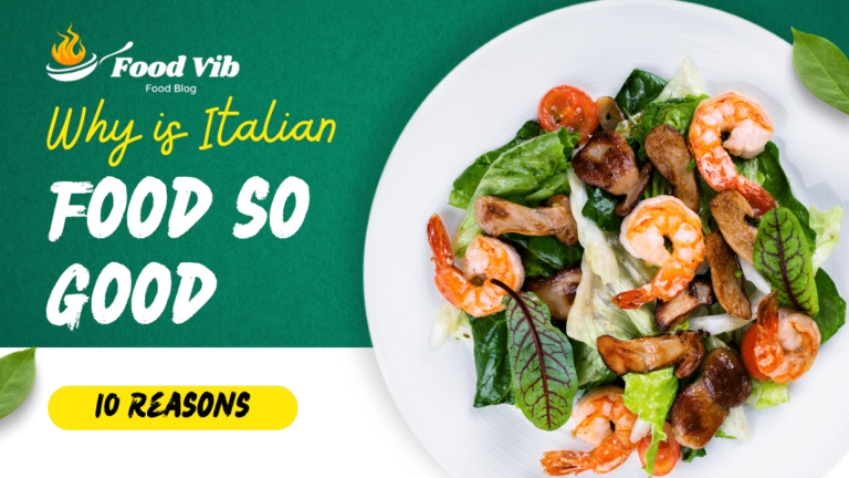 Why is Italian Food so Good According to the Italian Chef