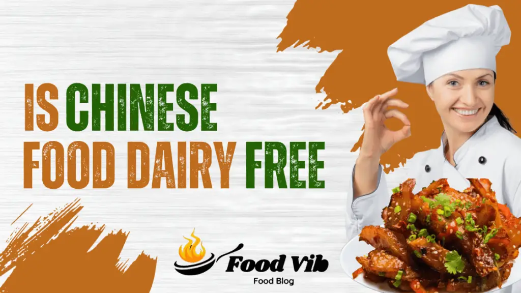 Dairy-Free Chinese Food
