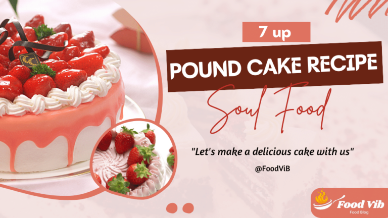 7 up Pound Cake Recipe Soul Food