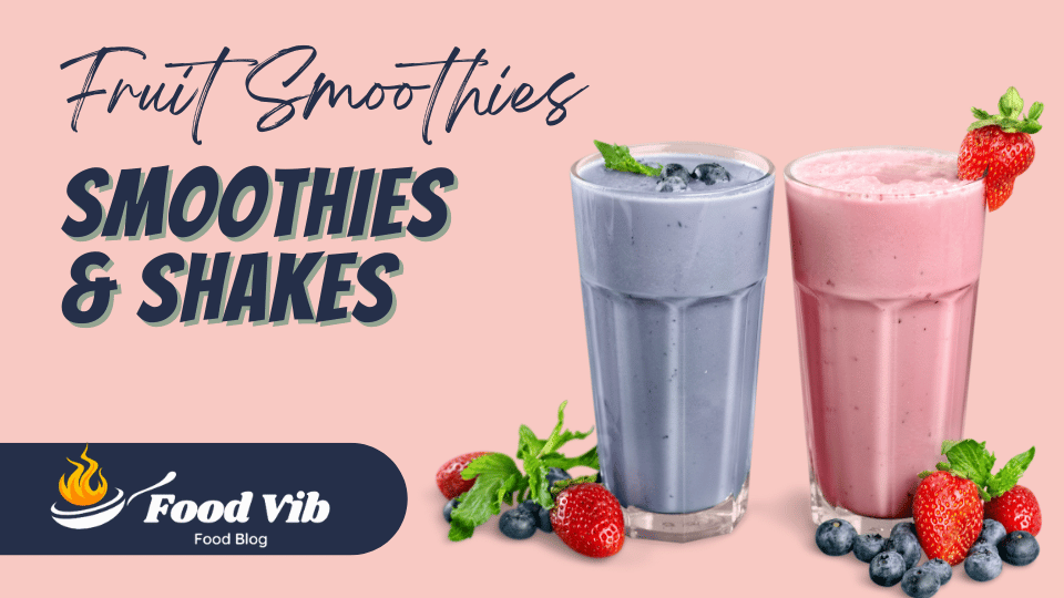 50 Soft Foods to Eat After Tooth Extraction ( Smoothies and Shakes )