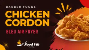 Barber Foods Chicken Cordon Bleu Air Fryer